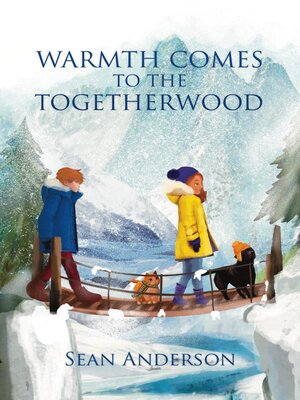 cover image of Warmth Comes to the Togetherwood